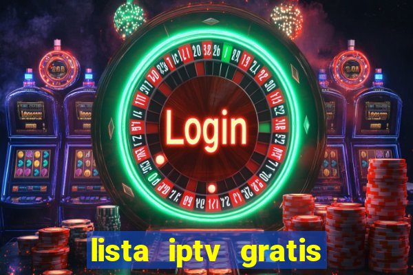 lista iptv gratis futebol ao vivo